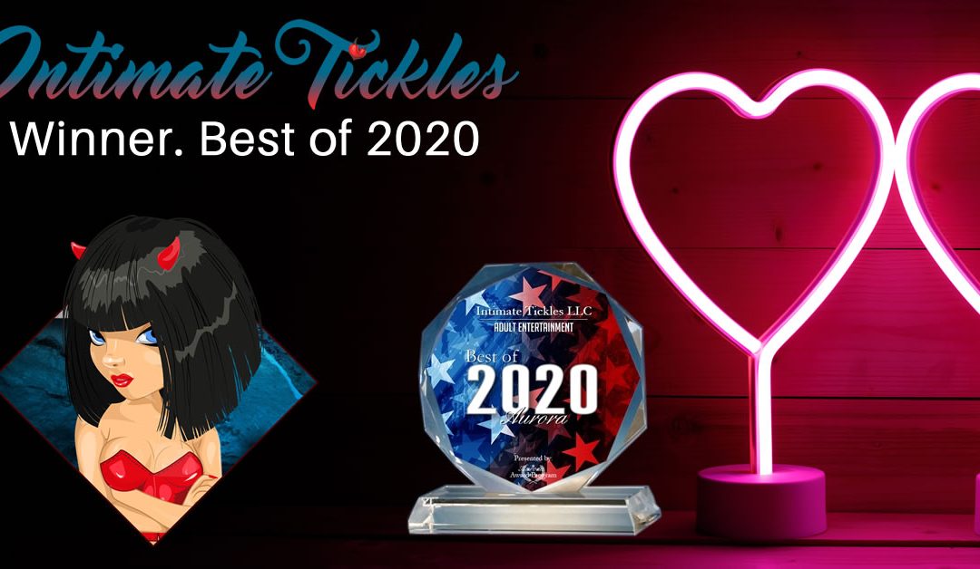 Intimate Tickles LLC Receives 2020 Best of Aurora Award